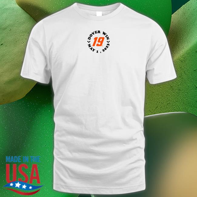 2023 Dover Win Shirts