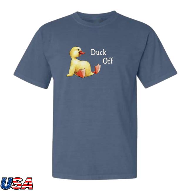 Official SadieCrowell Merch Sadie Crowell Duck Off T-Shirts