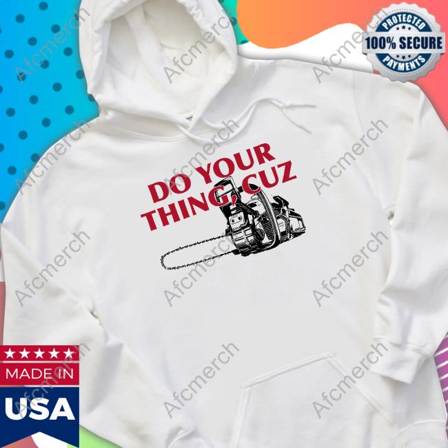 Laptoplasane Do Your Thing Cuz Shirts The Lasane Asylum
