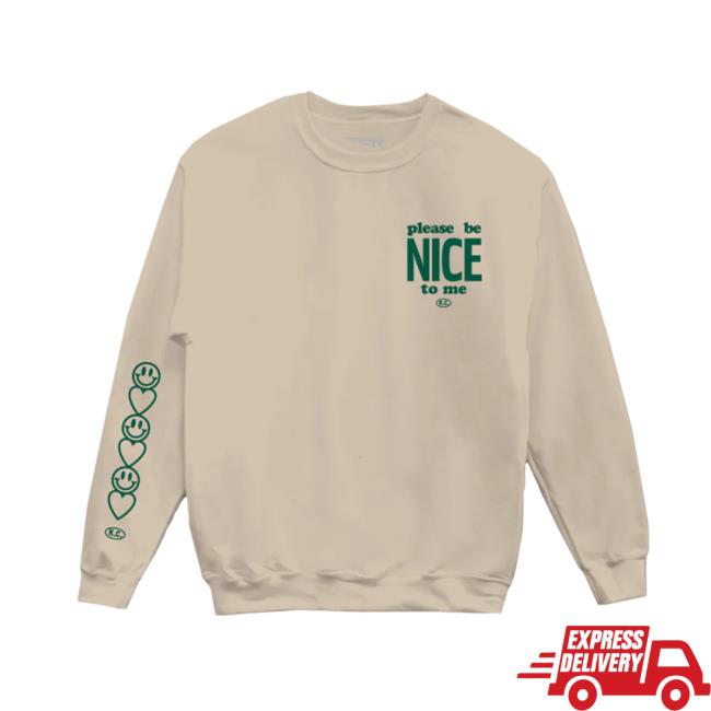 Official Kurtis Conner Merch Please Be Nice To Me Sand New Hoodie