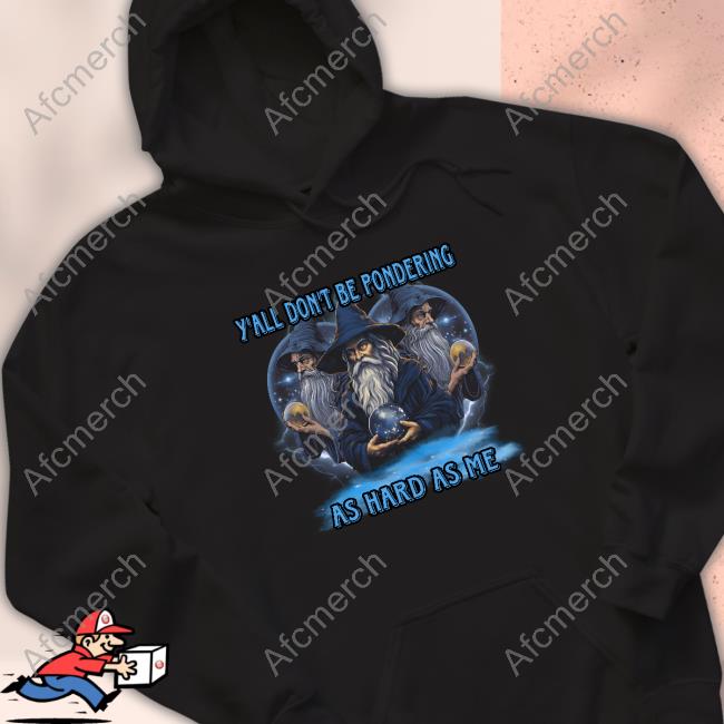 Official mxmtoon Craggy’s Corner Y'all Don't Be Pondering As Hard As Me Tee