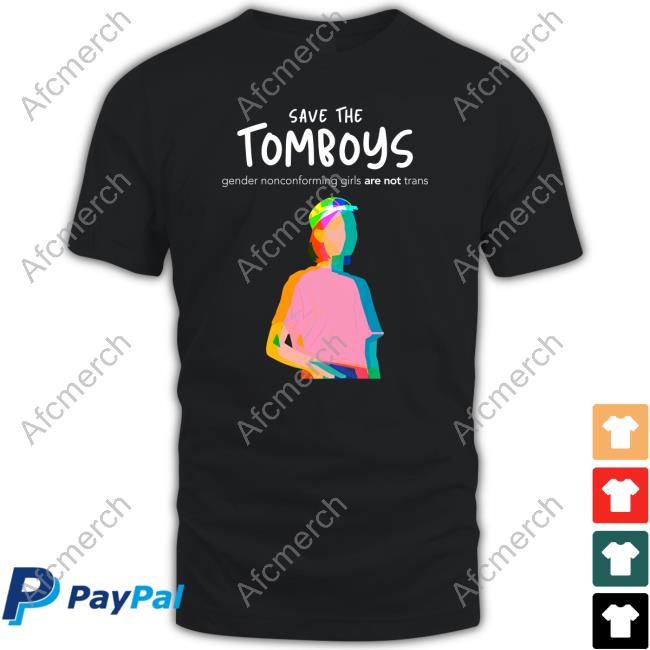 Save The Tomboys Gender Nonconforming Girls Are Not Trans T-Shirt Gays Against Groomers