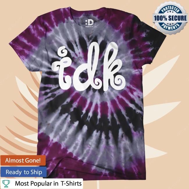 Official Dropout Merch Idk Tie Dye T-Shirt