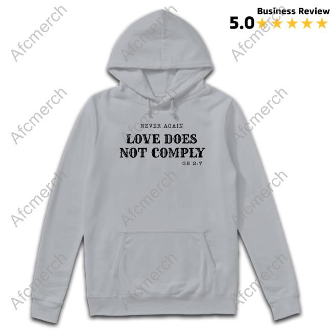 Official Monica Matthews On Air Bonfire Merch Never Again Love Does Not Comply Thirst For Truth T Shirt