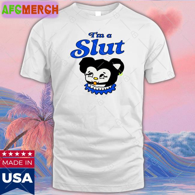 I Am A Slut Are You A Slut Sensitive Loving Ugly Crier Trying Welcome Slut Shirt Shirts That Go Hard Smile Cult Merch