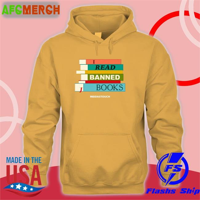I Read Banned Books Hoodie Meidastouch Merch Meidastouch I Read Banned Books Hoodie