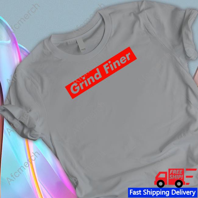Official Grind Finer Tee Shirt Grind Finer Tee