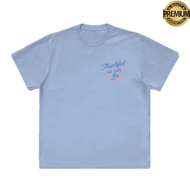 Thankful As Can Be Tee Shirt – Luke Combs X Nicole