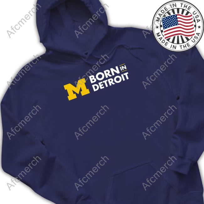 The M Den Michigan Born In Detroit Block M Shirt