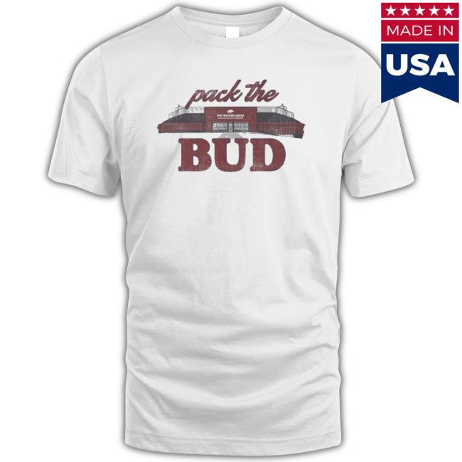 University Of Arkansas Pack The Bud New Shirt
