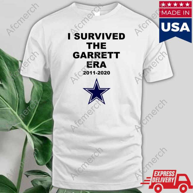 I Survived The Garrett Era 2011 2020 T Shirt