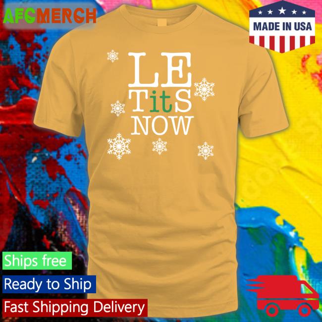 Le Tits Now Long Sleeve Shirt Shitheadsteve Shop