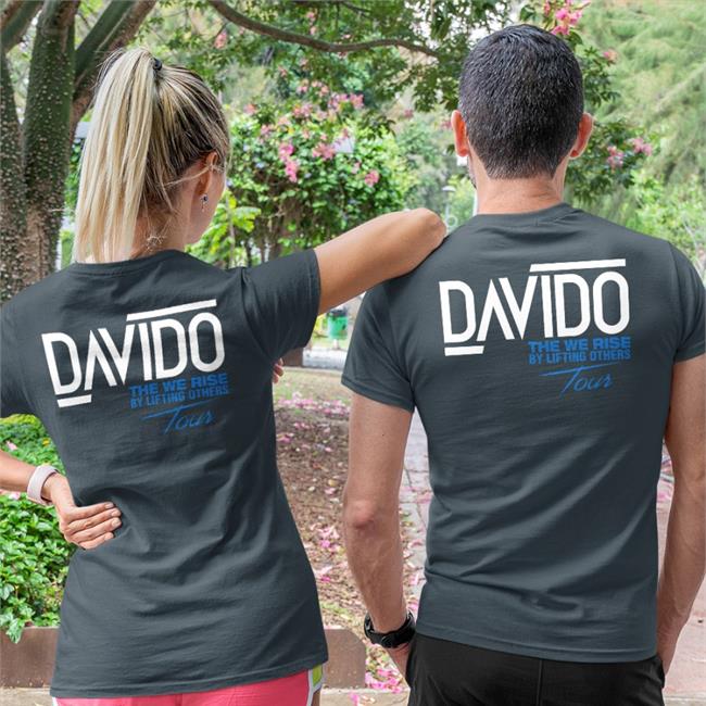 Davido The We Rise By Lifting Others Tour T Shirt David Adedeji Adeleke