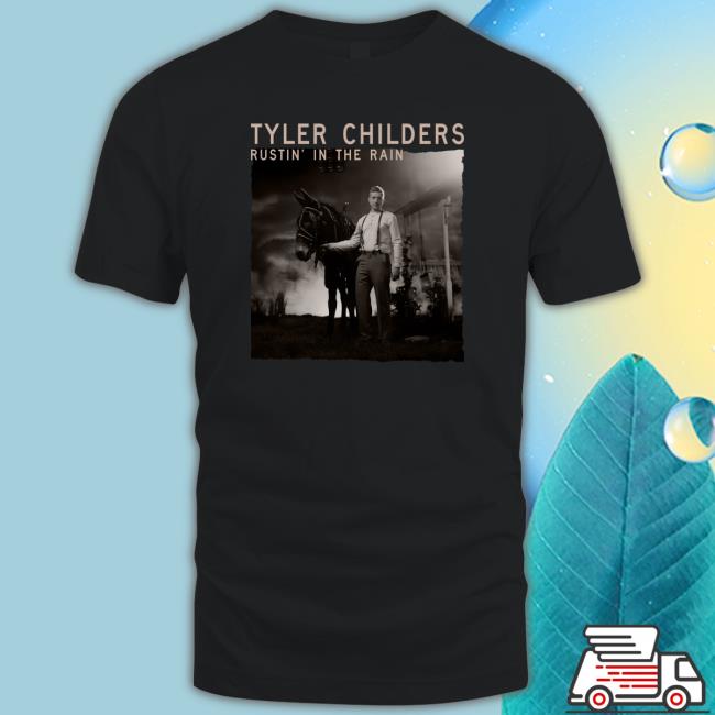 Official Tyler Childers Rustin' In The Rain Hoodie