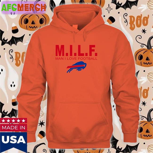 Milf Man I Love Football Shirt C No Pants Milf Man I Love Football T-Shiirt Herprettybones