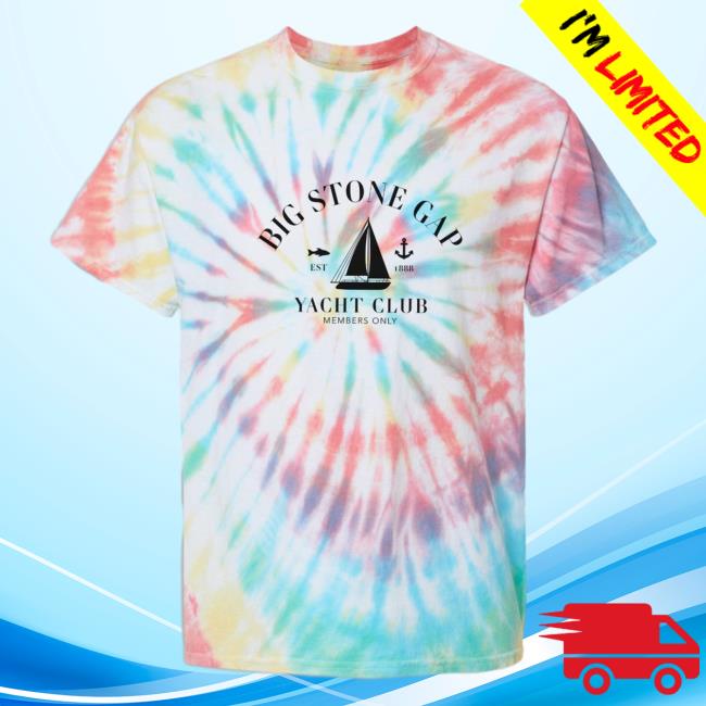Official Hometown Apparel Clothing Merch Big Stone Gap Virginia Yacht Club Tie-Dye Tees S - 5XL Tie Dye Prism