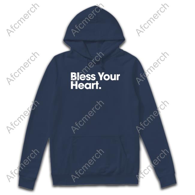 Bless Your Heart Shirt Bs General Official Bless Your Heart Shirt