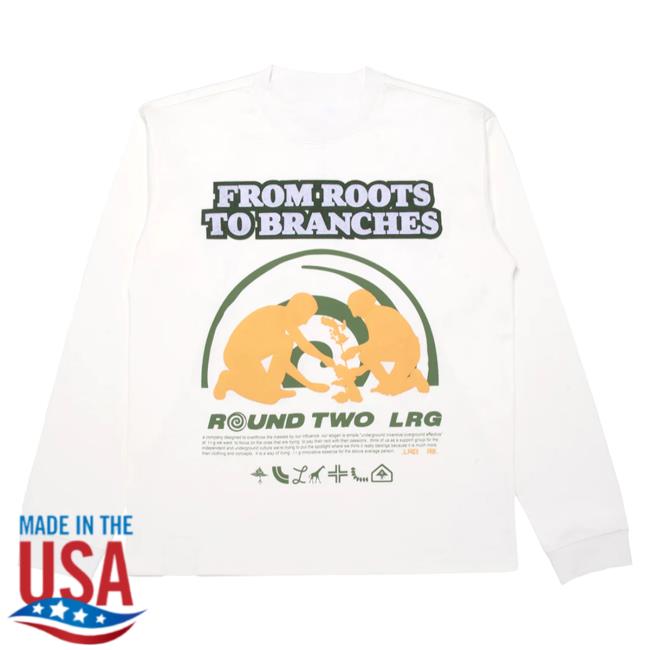 Round Two Clothing Store Shop Frome Roots To Branches Long Sleeve T-Shirts Roundtwostore