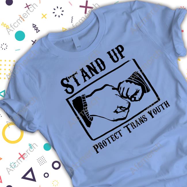 Ak Press Merch Stand Up Protect Trans Youth Tee Siriusxmhits1