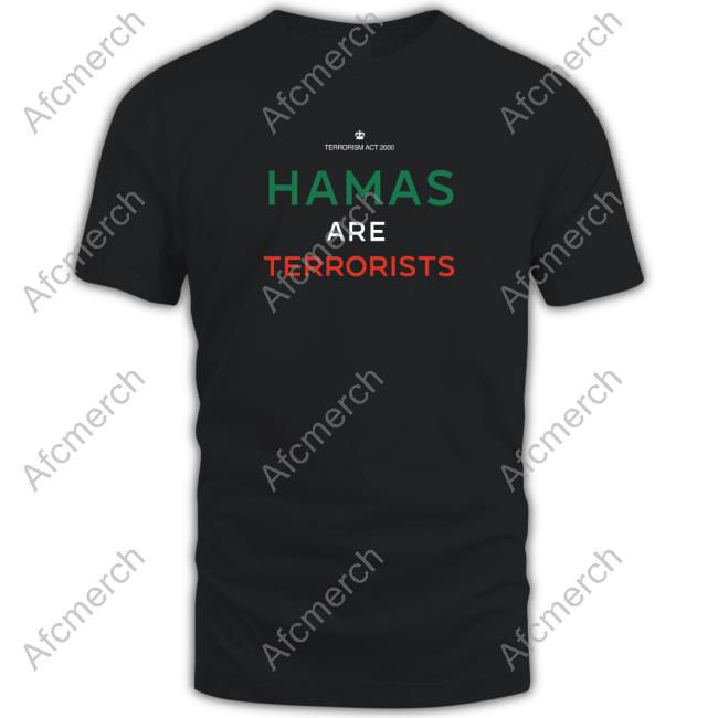Official Hamas Are Terrorists Shirt New
