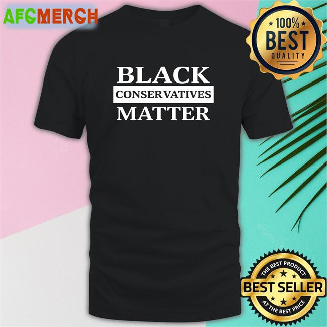 Tim Norfolk Black Conservatives Matter Shirt