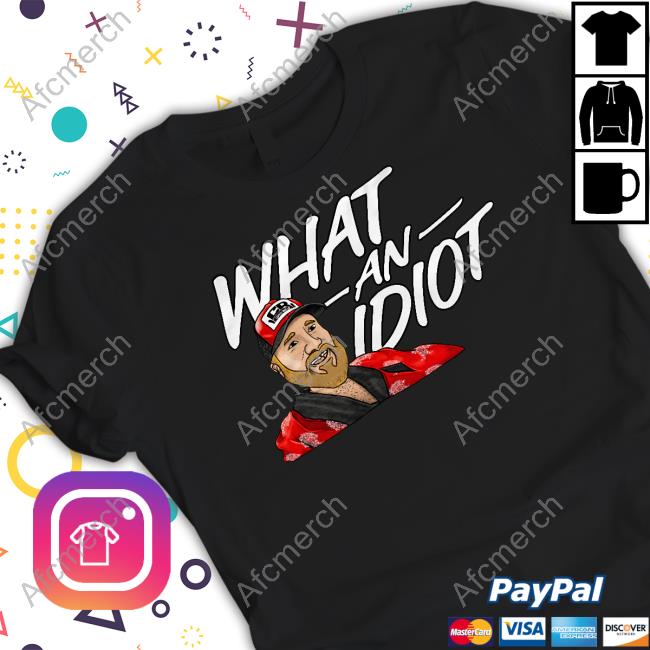 Couch Racer Shop What An Idiot Crewneck Sweatshirt Brett Griffin