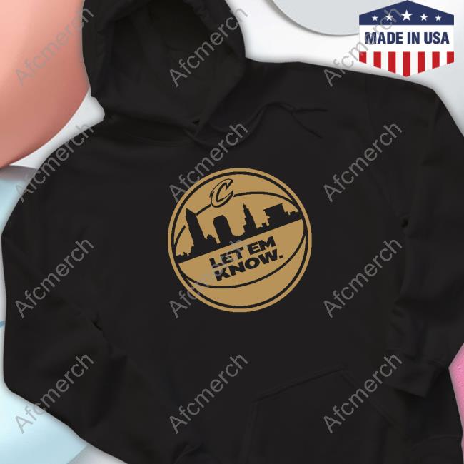 Official Let Em Know Rowan Long Sleeve Tee Official Cleveland Cavaliers Team Let Em Know Rowan T-Shirt