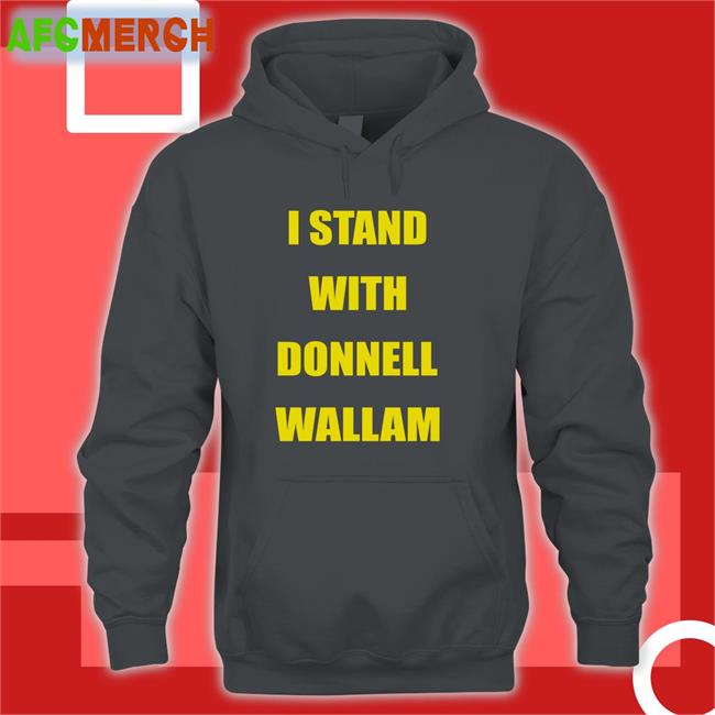 I Stand With Donnell Wallam T Shirt