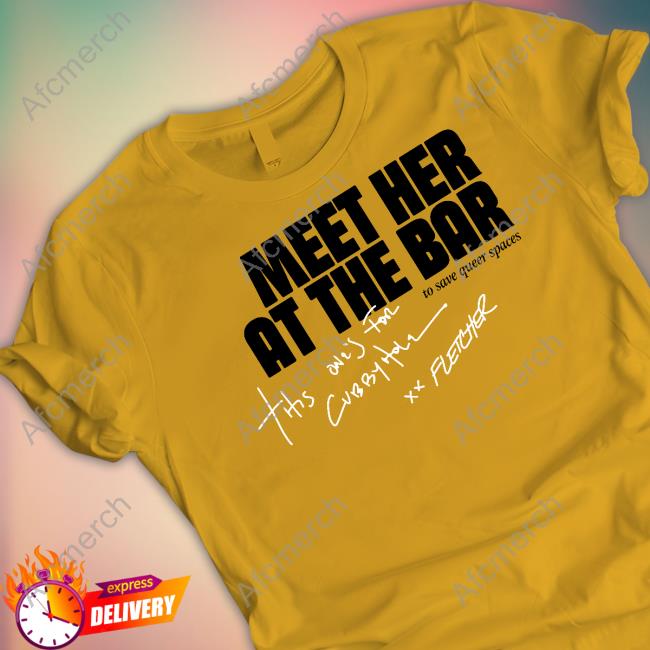 Official Fletcher Cubbyhole Meet Her At The Bar Cap