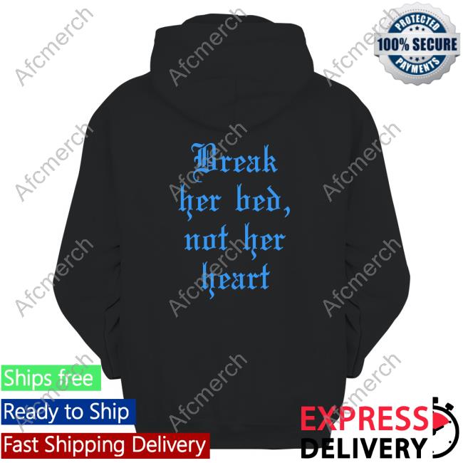 Official Break Her Bed Not Her Heart Black Long Sleeve Tee