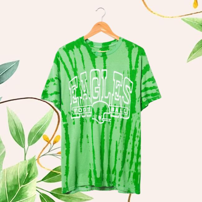 Official Junk Food Apparel Clothing Store Shop Tie-Dye Junkfoodclothing Eagles Football Tie Dye Hot Shirt