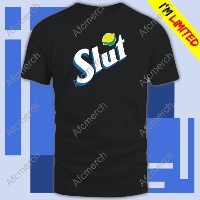 Slut Sexy Soda Shirt
