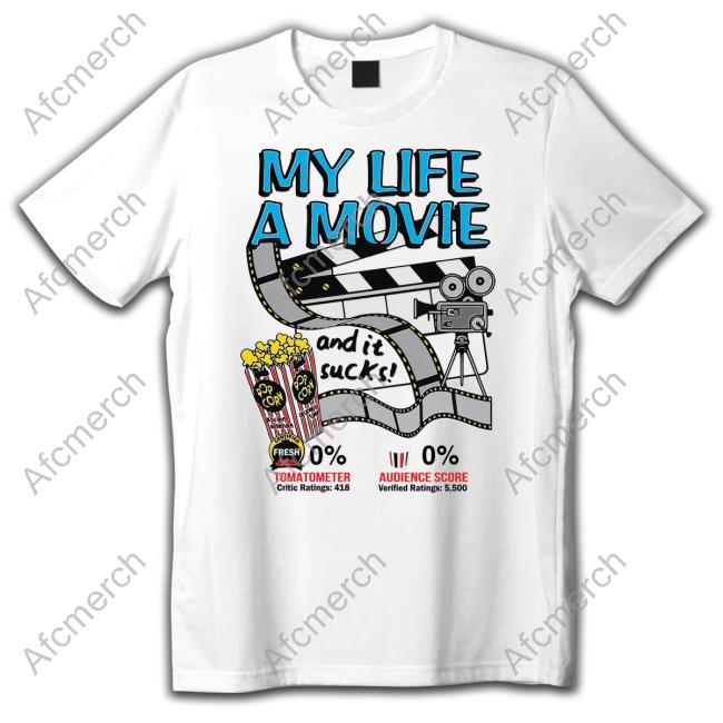 My Life A Movie And It Sucks TankTop