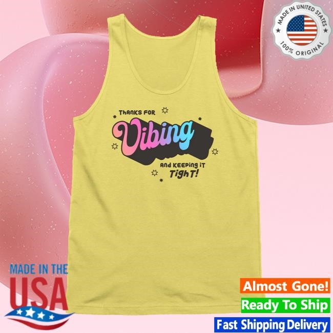 Vibing Tank Shirt