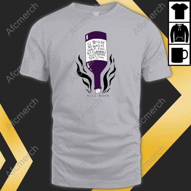 Will Wood The First Step Shirt The First Step Hoodie