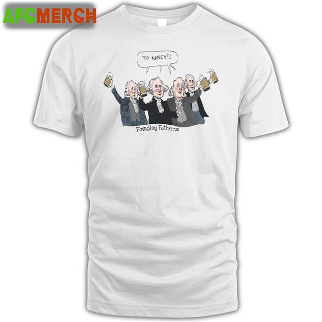 To Nancy Founding Fathers Sweatshirt