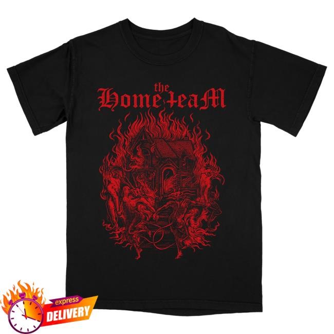 Official The Home Team Merch Store Shop Burning House Popover Shirt