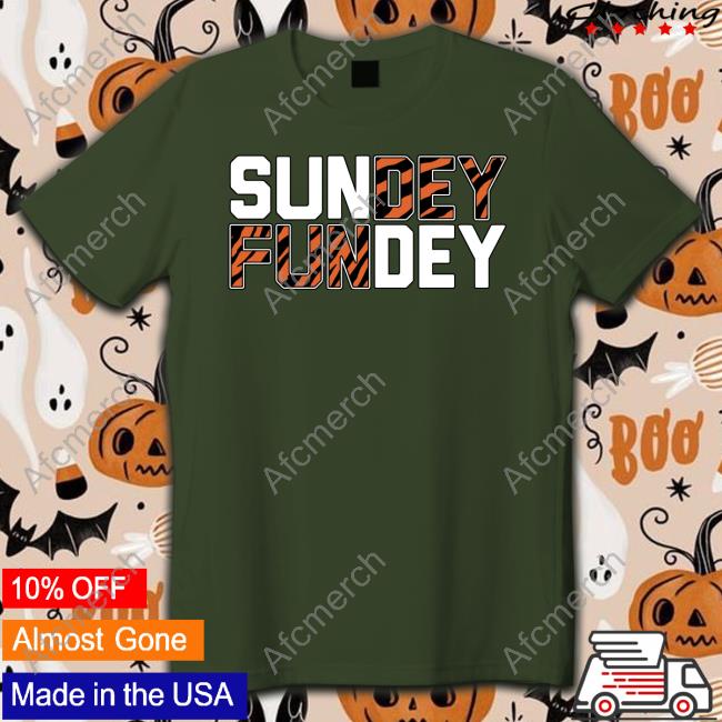 Cincy Shirts Sundey Fundey T Shirt Sundey Fundey Long Sleeve T Shirt