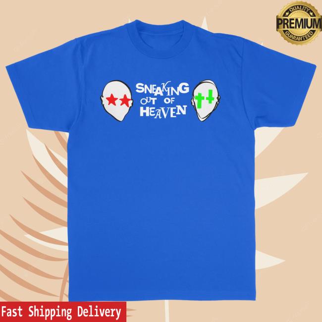 Sneaking Out Of Heaven Blue Shirt