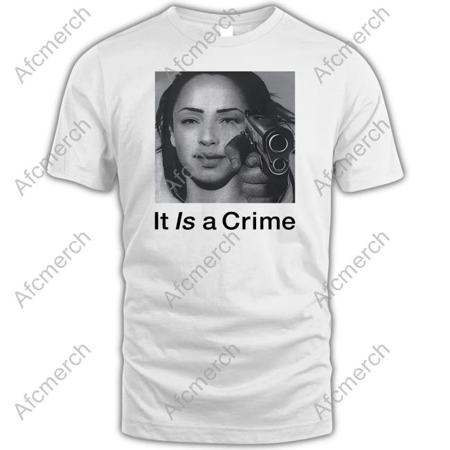 It Is A Crime Shirt White