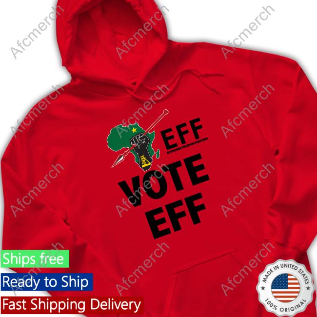 Economic Freedom Fighters EFF Vote EFF T-Shirt