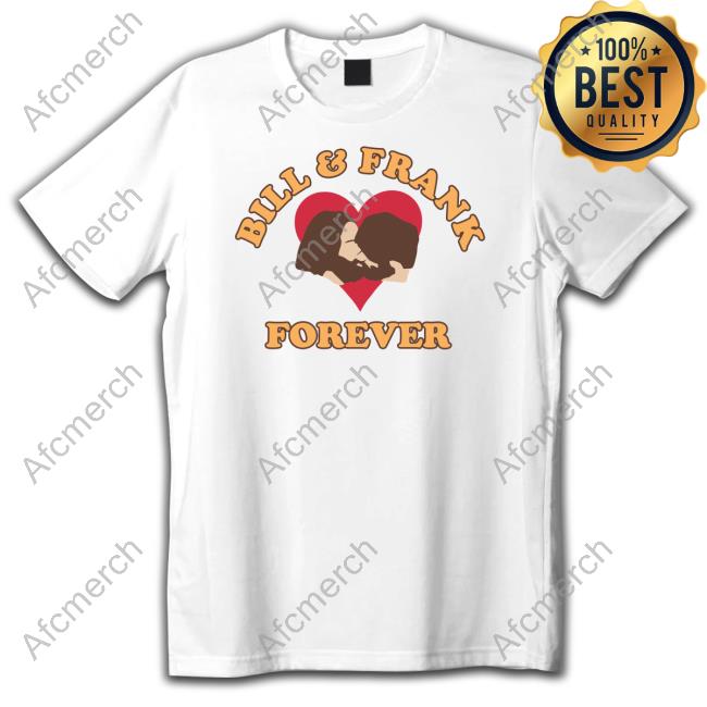 Kfc Radio Bill And Frank Forever Shirts