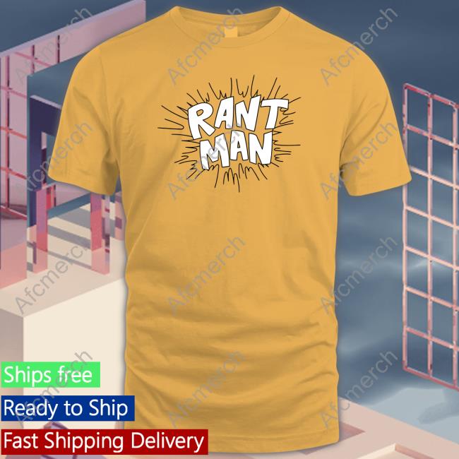 Normal Not Normal Merchandise Rant Man Tee