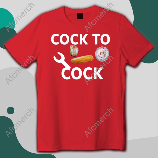Official Cock To Cock Shirts