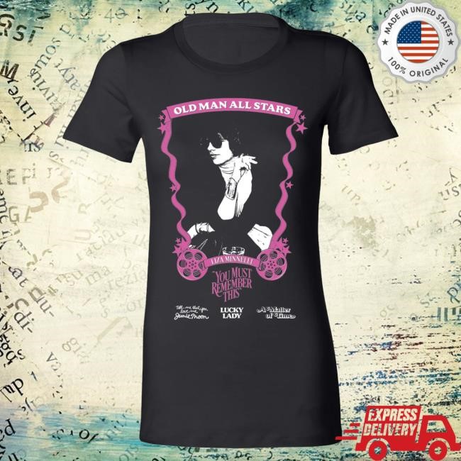 You Must Remember This Podcast Old Man All Stars T Shirt: Liza Minnelli (White) - Women's Tee Karina Longworth