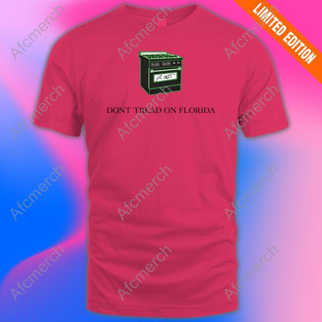 Official Don't Tread On Florida Gas Stoves Tee Shirt