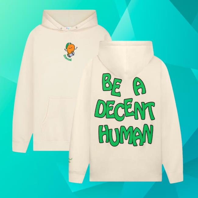 Official Plan Bri X Staycoolnyc Be A Decent Human Sweater