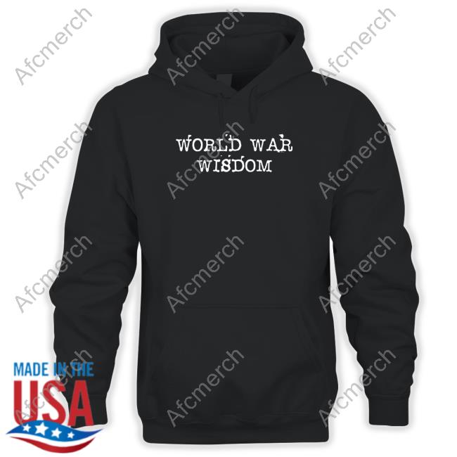 World War Wisdom Merch World War Wisdom Logo Shirts
