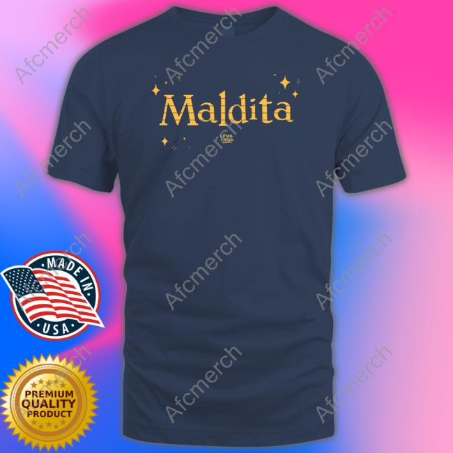 Official Maldita Shirt