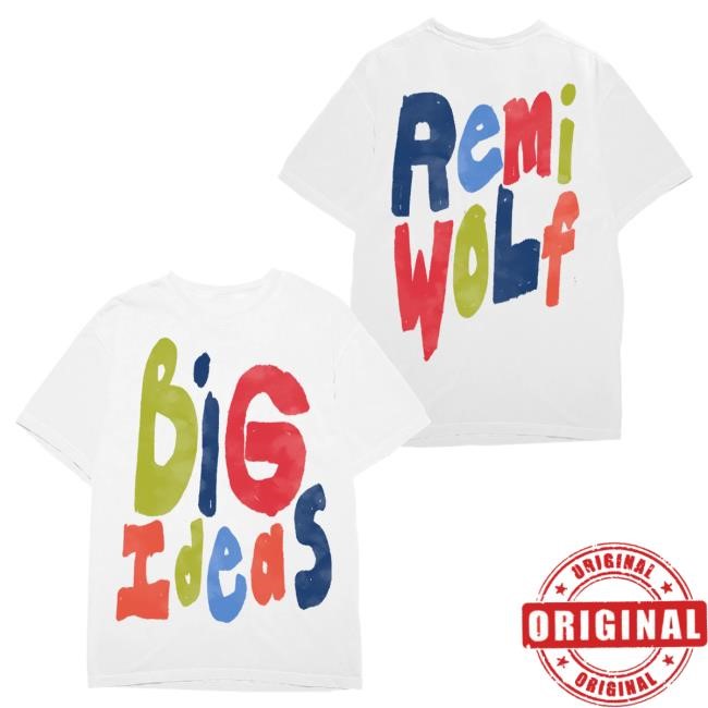 Official Remi Wolf Merch Store Remi Wolf Big Ideas Tees